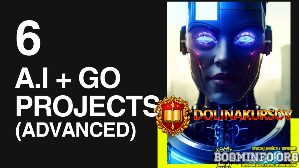 akhil-sharma-golang-i-iskusstvennyj-intellekt-master-klass-po-sozdaniju-6-ai-proektov-prodvinu...jpg